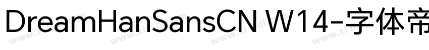 DreamHanSansCN W14字体转换